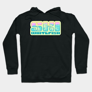 Ski Whitefish Hoodie